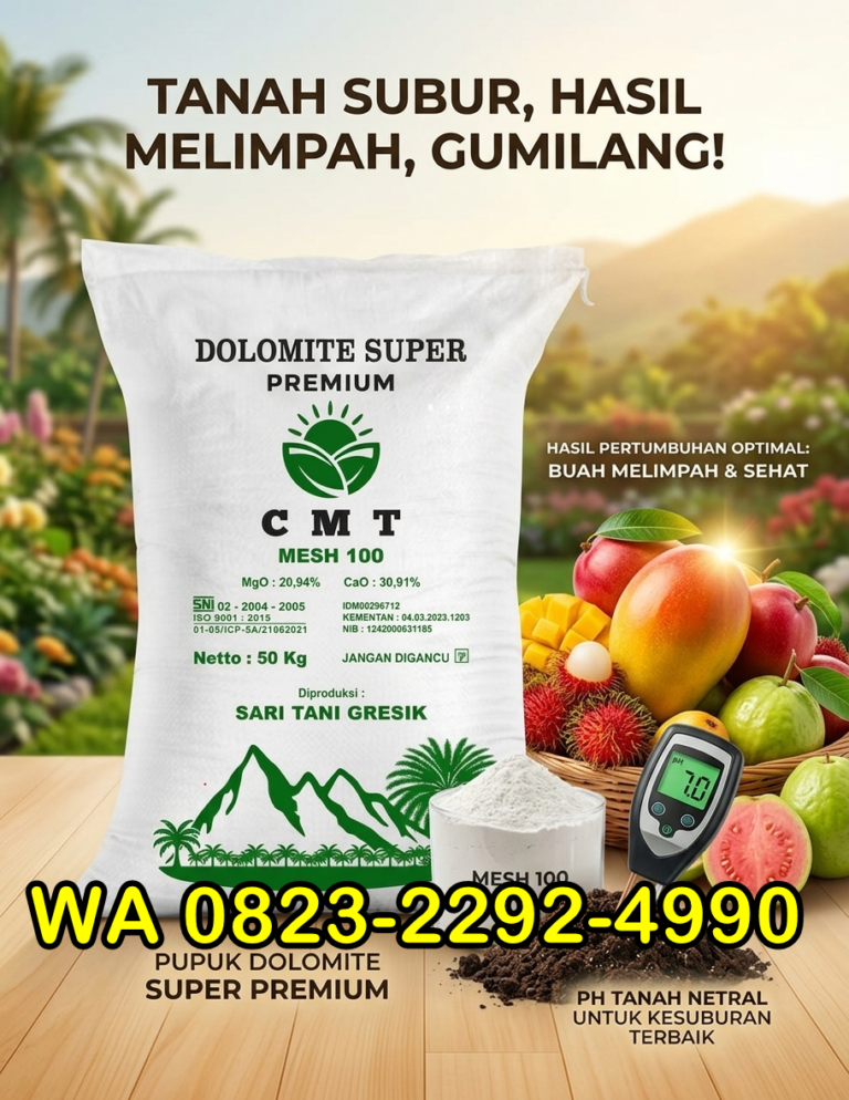 AMPUH!!! TELP! 0823-2292-4990, PENYEDIA pupuk dolomit untuk lahan kering Murung Raya, PABRIK pupuk dolomit untuk kebun buah Pulang Pisau
